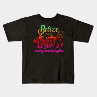 Belize Cruise 2024 Family Friends Group Vacation Kids T-Shirt